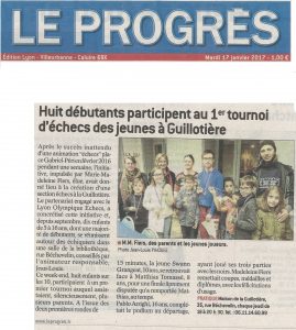 Le Progrès - Mardi 17 janvier 2017 - Huit débutants participent au 1er tournoi d'échecs des jeunes à Guillotière